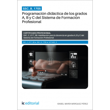 SSC_B_1705. Programación didáctica de los grados A, B y C del Sistema de Formación Profesional