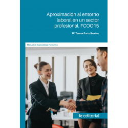 FCOO15. Aproximación al entorno laboral en un sector profesional
