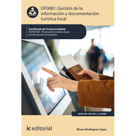 Gestión de la información y documentación turística local. UF0081
