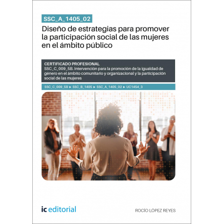 SSC_A_1405_02. Diseño de estrategias para promover la participación social de las mujeres en el ámbito público
