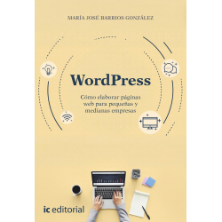 Wordpress. Cómo elaborar páginas web para pequeñas y medianas empresas
