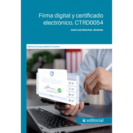 Firma digital y certificado electrónico. CTRD0054