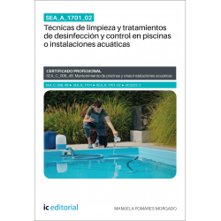 SEA_A_1701_02. Técnicas de limpieza y tratamientos de desinfección y control en piscinas o instalaciones acuáticas