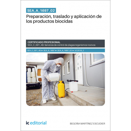 SEA_A_1697_02. Preparación, traslado y aplicación de los productos biocidas