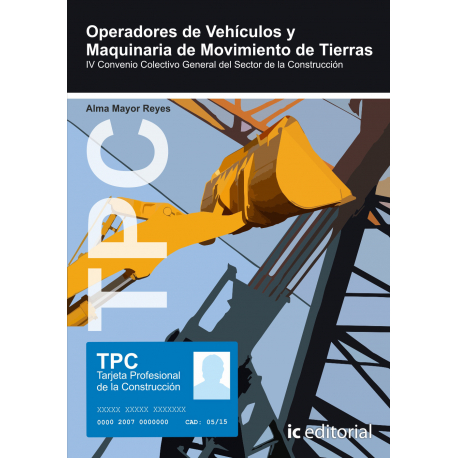 TPC - Operadores de vehiculos y maquinaria de movimiento de tierras