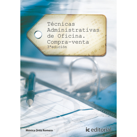 Tecnicas administrativas de oficina. Compraventa