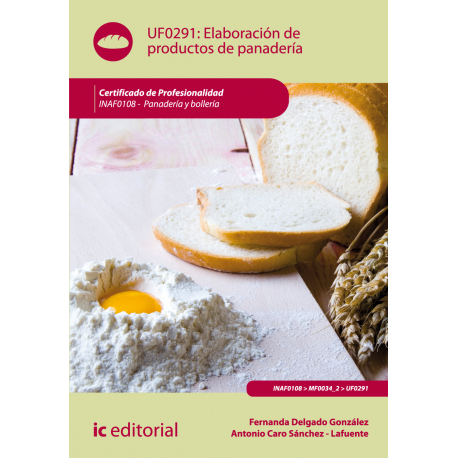 Elaboracion de productos de panaderia UF0291