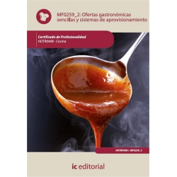 Ofertas gastronómicas sencillas y sistemas de aprovisionamiento. HOTR0408