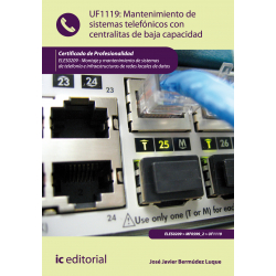 Mantenimiento de sistemas telefónicos con centralitas de baja capacidad UF1119