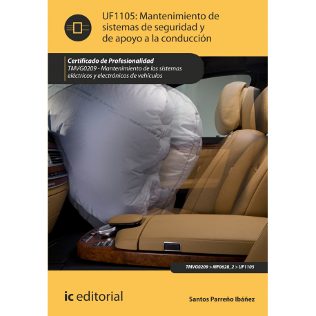 Mantenimiento de sistemas de seguridad y de apoyo a la conducción UF1105