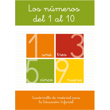 Los números del 1 al 10. Educación infantil