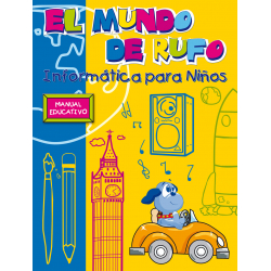 INFORMATICA PARA NIÑOS - EL MUNDO DE RUFO 