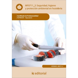 Seguridad e Higiene y Proteccion Ambiental en Hostelería. HOTR0509