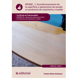 Acondicionamiento de la superficie y operaciones  de secado en productos de carpintería y mueble MF0881_1