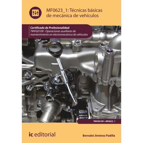 Técnicas básicas de mecánica de vehículos MF0623_1