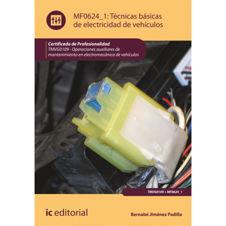 Técnicas básicas de electricidad de vehículos MF0624_1