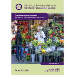 Servicios básicos de floristería y atención al público MF1115_1