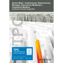 TPC Sector Metal - Carpintería metálica. Contenido Formativo Específico