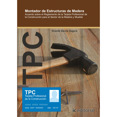 TPC Madera - Montador de estructuras de madera