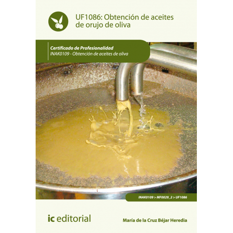 Obtención de aceites de orujo de oliva UF1086