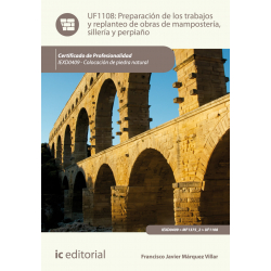 Preparación de los trabajos y replanteo de obras de mampostería, sillería y perpiaño UF1108