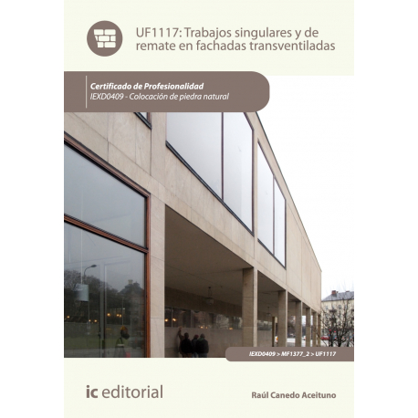 Trabajos singulares y de remate en fachadas transventiladas UF1117