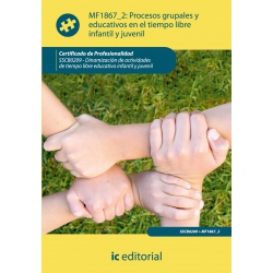 Procesos grupales y educativos en el tiempo libre infantil y juvenil. SSCB0209