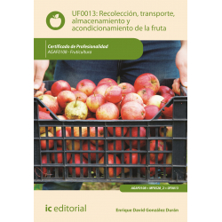 Recolección, transporte, almacenamiento y acondicionamiento de la fruta UF0013