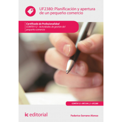 Planificación y apertura de un pequeño comercio UF2380