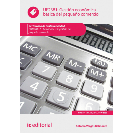 Gestión económica básica del pequeño comercio UF2381