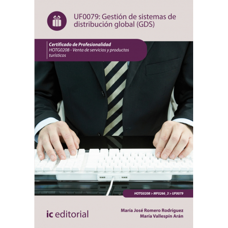 Gestión de sistemas de distribución global (GDS) UF0079