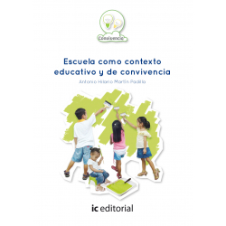 Escuela como contexto educativo y de convivencia