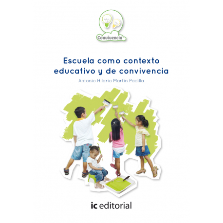 Escuela como contexto educativo y de convivencia