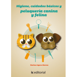 Higiene, cuidados básicos y peluquería canina y felina