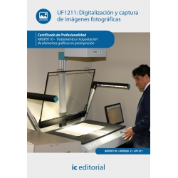 Digitalización y captura de imágenes fotográficas. ARPG0110 