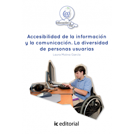 Accesibilidad de la información y la comunicación. La diversidad de personas usuarias