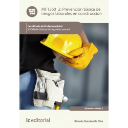 Prevención básica de riesgos laborales en construcción. IEXD0409 