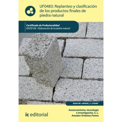 Replanteo y clasificación de los productos finales en piedra natural. IEXD0108 