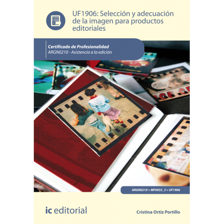 Selección y adecuación de la imagen para productos editoriales UF1906