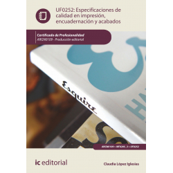 Especificaciones de calidad en impresión, encuadernación y acabados UF0252