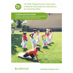 Programación, ejecución y difusión de proyectos educativos en el tiempo libre UF1948