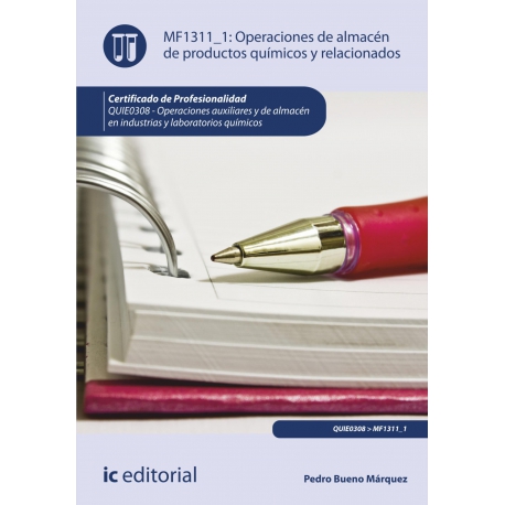 Operaciones de almacén de productos químicos y relacionados. QUIE0308 