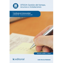 Gestión del tiempo, recursos e instalaciones. ADGG0108 