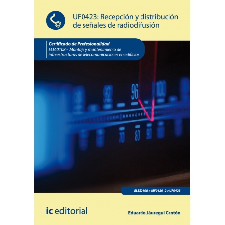 Recepción y distribución de señales de radiodifusión. ELES0108 