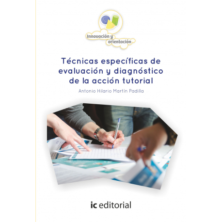 Técnicas específicas de evaluación y diagnóstico de la acción tutorial