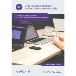 Administración y auditoría de los servicios Web UF1272