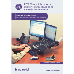 Administración y auditoría de los servicios de mensajería electrónica UF1274