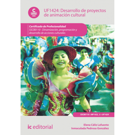 Desarrollo de proyectos de animación cultural UF1424
