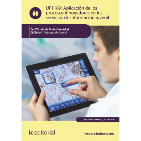 Aplicación de los procesos innovadores en los servicios de información juvenil UF1169