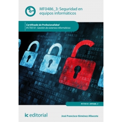 Seguridad en equipos informáticos. IFCT0510